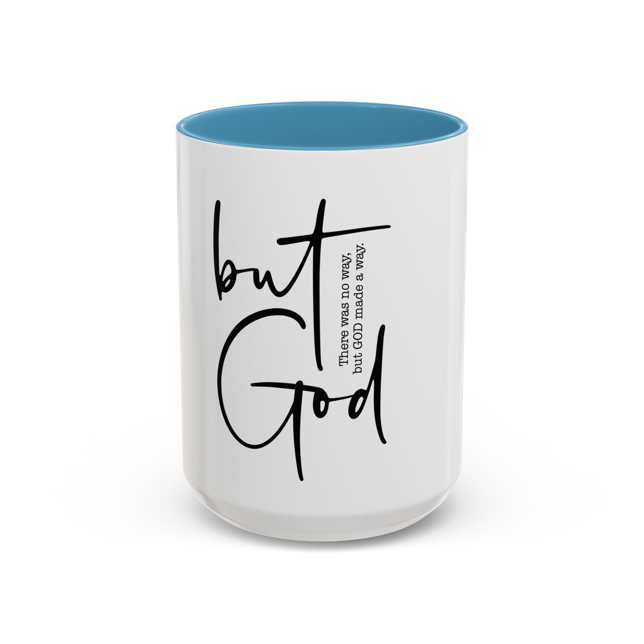 Christian Coffee Mug “But God” | Faith-Based Gift for Women | 11oz & 15oz