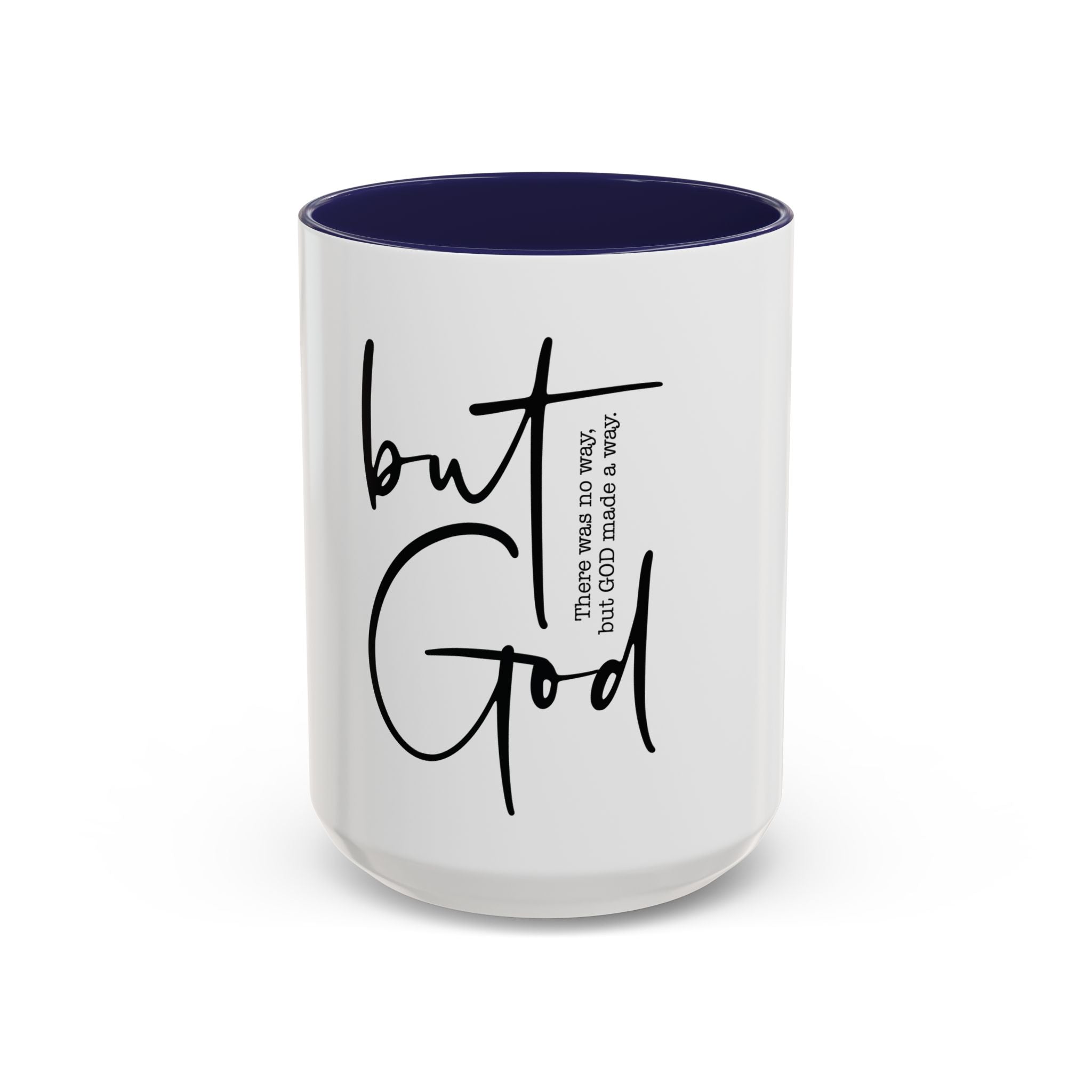 Christian Coffee Mug “But God” | Faith-Based Gift for Women | 11oz & 15oz
