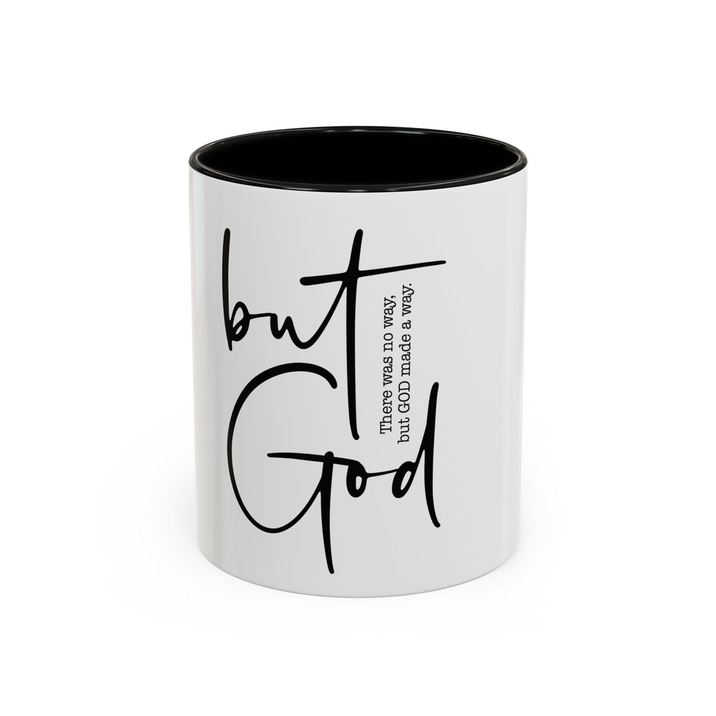 Christian Coffee Mug “But God” | Faith-Based Gift for Women | 11oz & 15oz