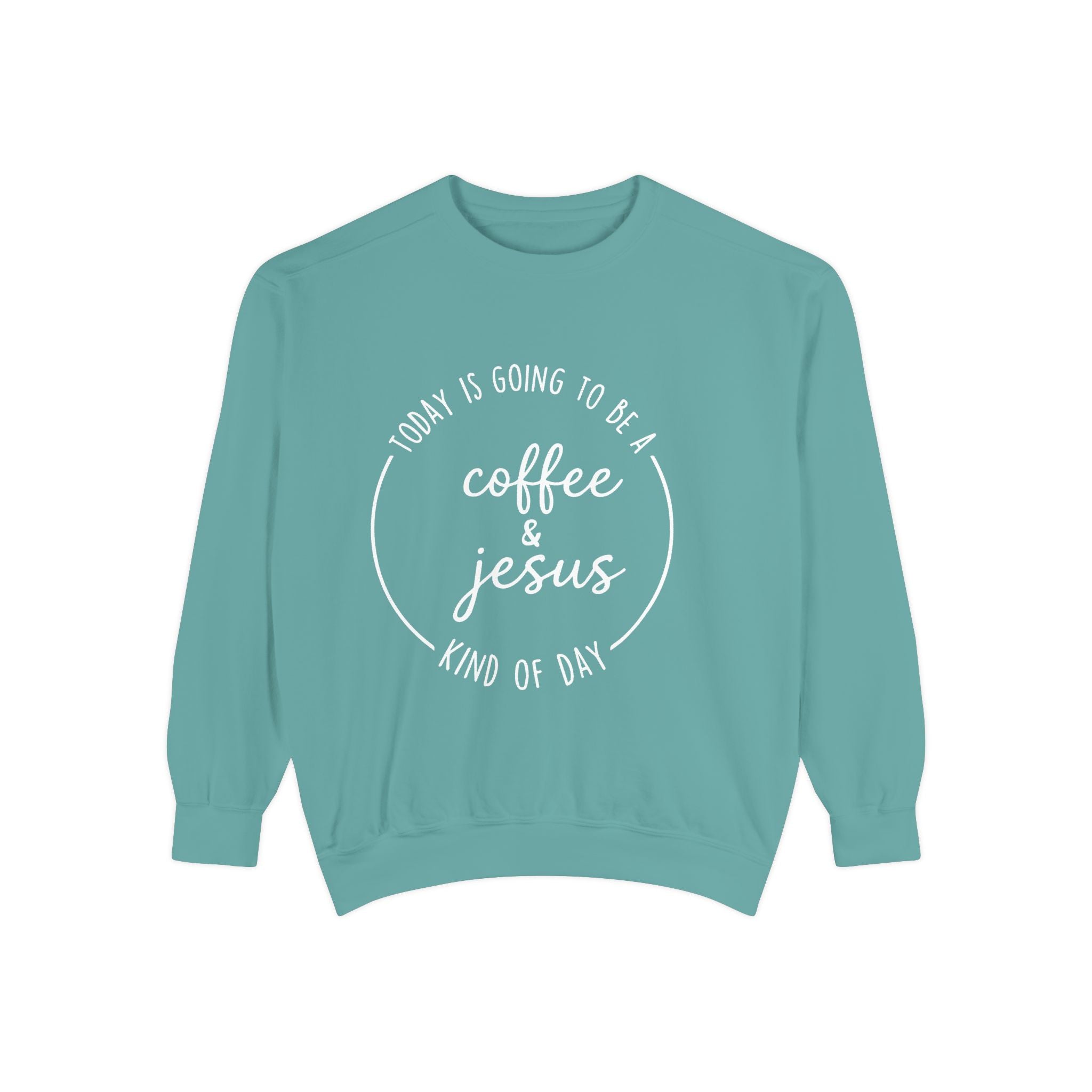 Christian Sweatshirt “Coffee and Jesus Kind of Day” | Faith-Based Crewneck