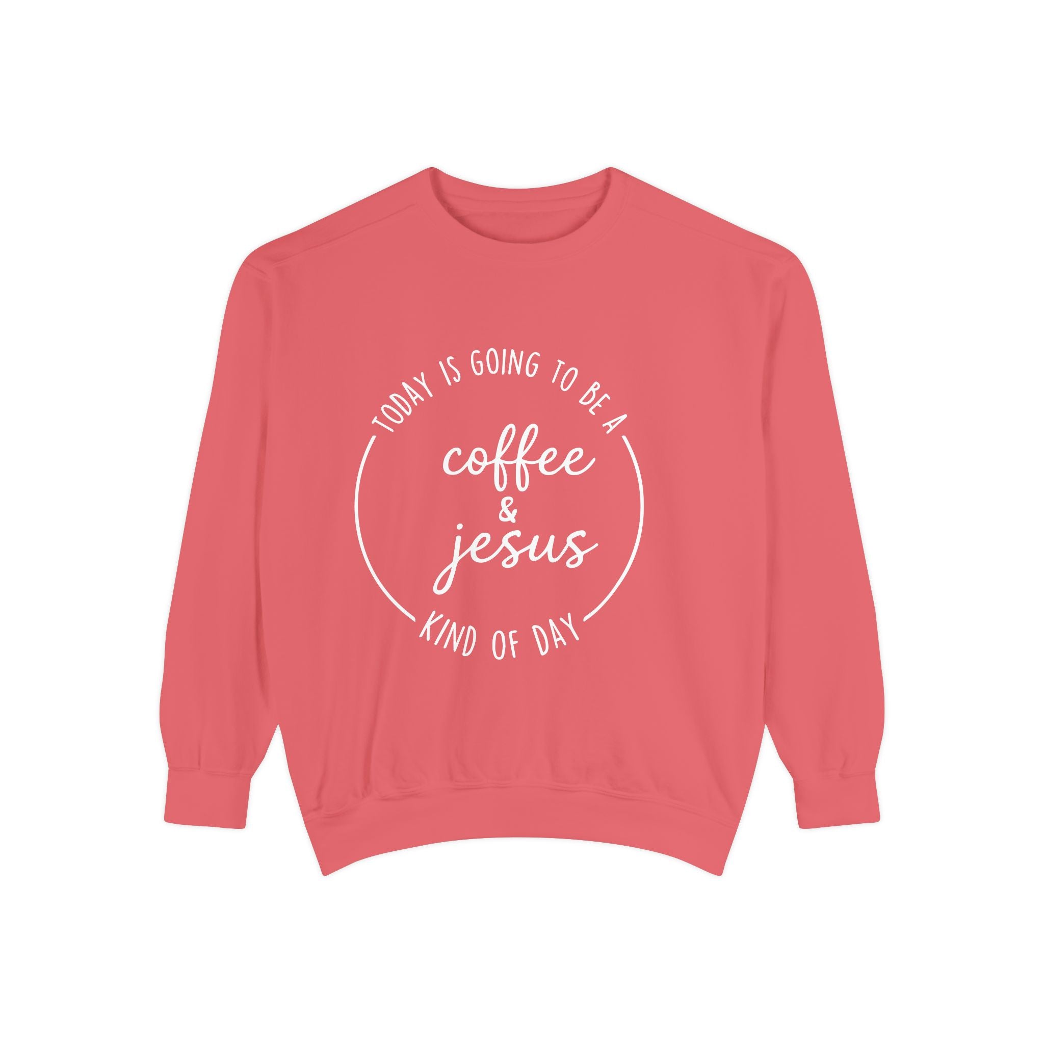 Christian Sweatshirt “Coffee and Jesus Kind of Day” | Faith-Based Crewneck